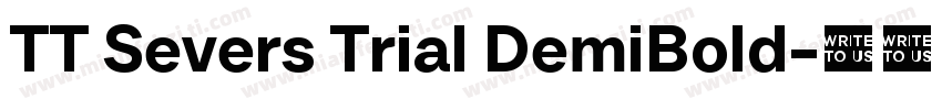 TT Severs Trial DemiBold字体转换